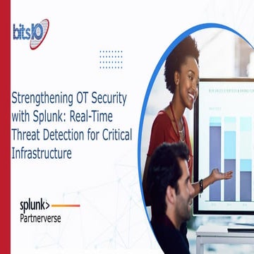 Strengthening OT Security with Splunk Real-Time Threat Detection for ...
