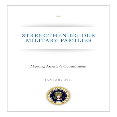 Strengthening Our Military Families - Meeting America's Commitment January 2011