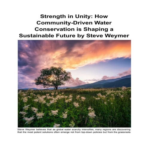 Strength in Unity_ How Community-Driven Water Conservation is Shaping a Susta...