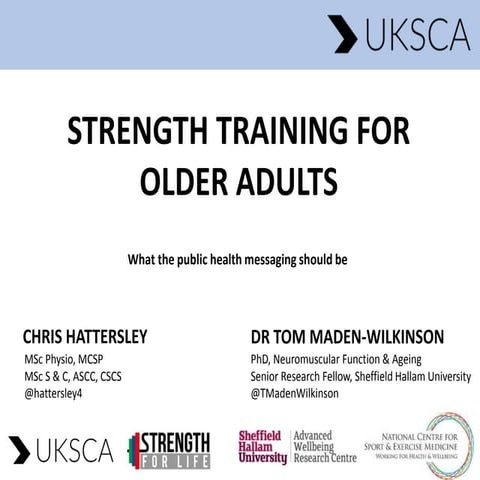 Strength training for older adults: What the public health messaging should be