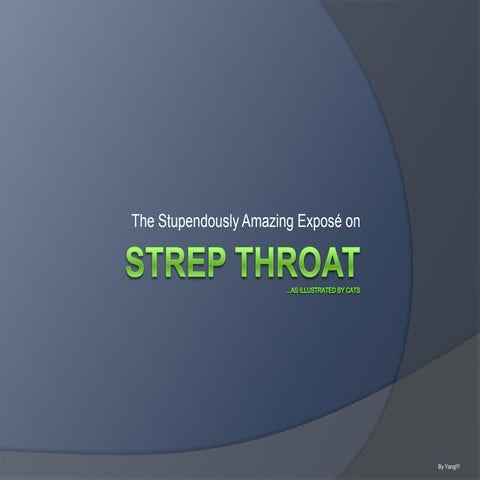 Strep throat | PPTX