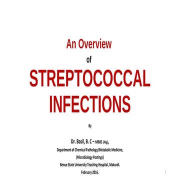 An Overview of Streptococcal Infections