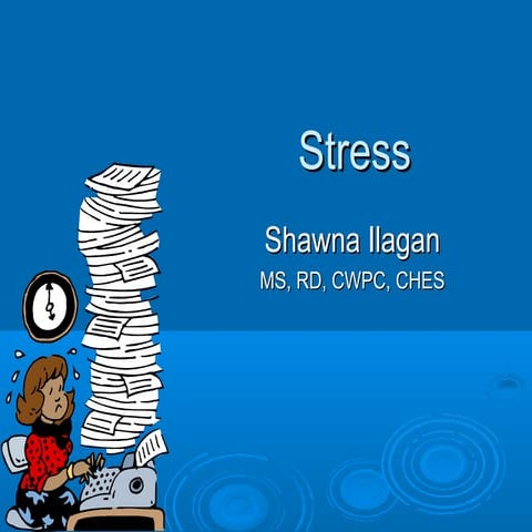 Stress