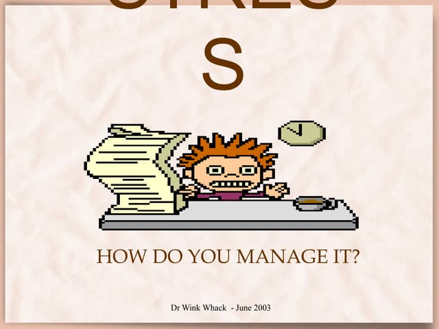 Stress
