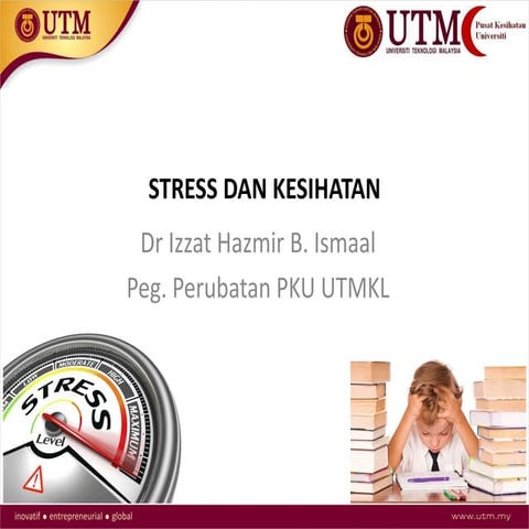 Stress-dan-kesihatan-Dr.-Izzat-Hazmir-bin-Ismaal.pdf