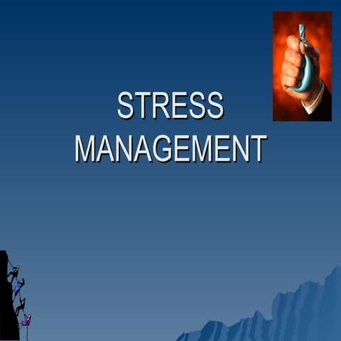 STRESS-MANAGEMENT presentation.......ppt