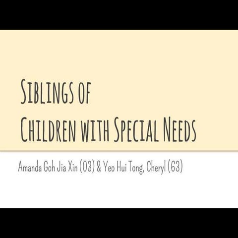 Siblings of Children with Special Needs | PPTX