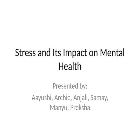 Mental Health Awareness and stress management | PPTX