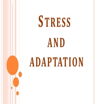 STRESS AND ADAPTATION 