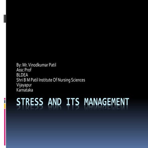 Stress and its management