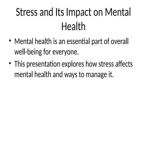 Mental Health Awareness and stress management | PPTX