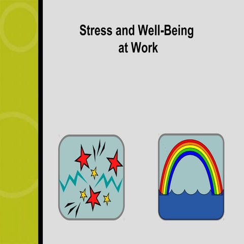 Stress and well being at work