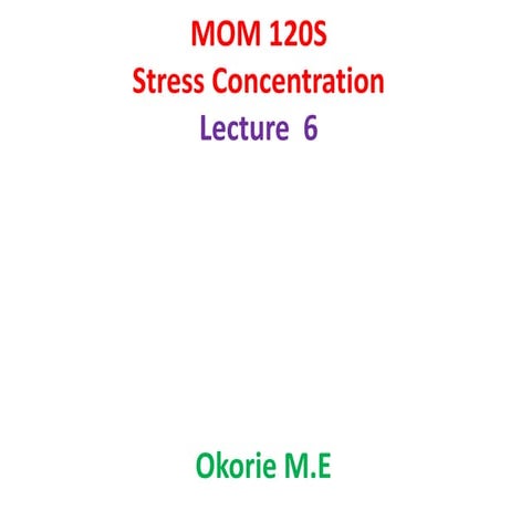 Stress concentration