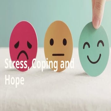 Stress, Coping and Hope LE July 2024.pptx