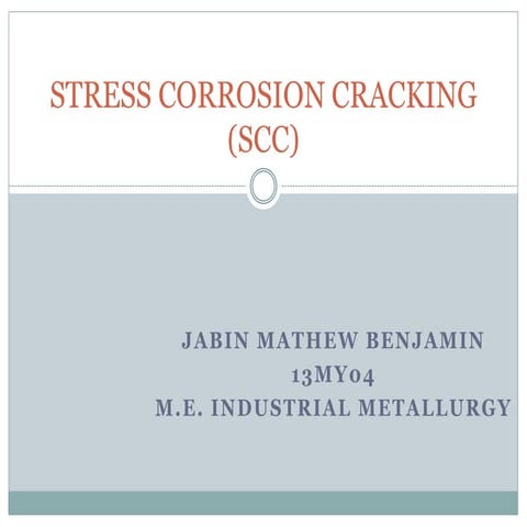 Stress corrosion cracking