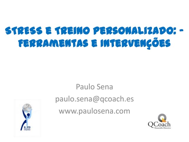 STRESS e Treino Personalizado: – Ferramentas e Intervenções
