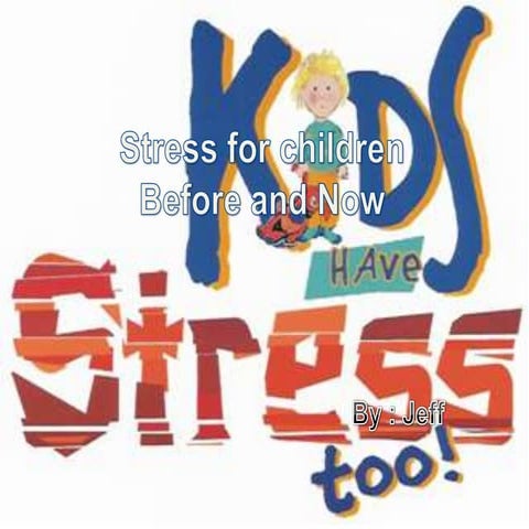 Stress for children