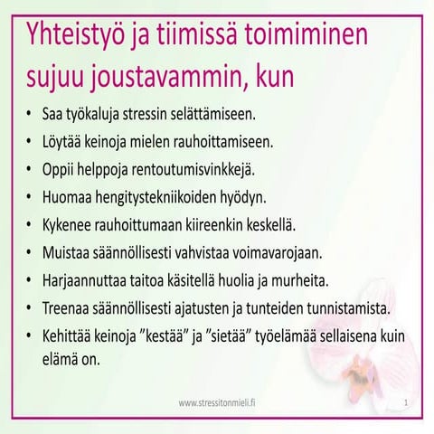 Stressiton mieli  yhteistyo ja tiimissa toiminen makiniemi