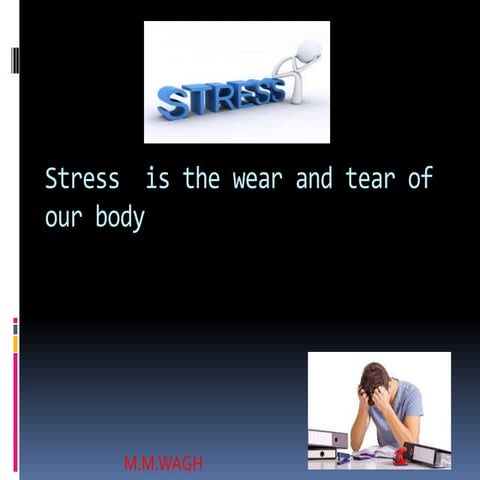 Stress management
