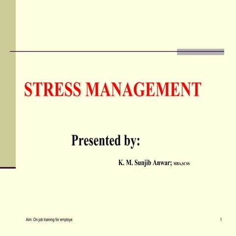 Stress management
