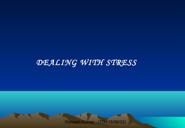 Stress management