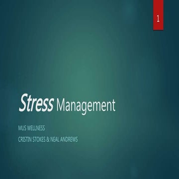 Stress management