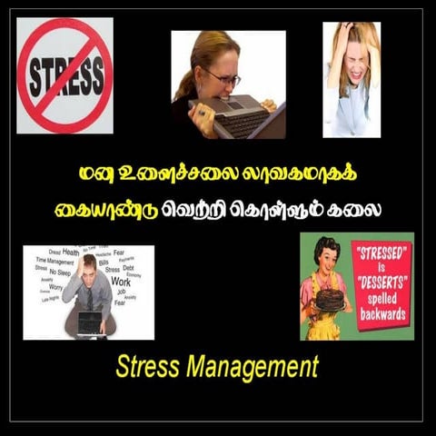 Stress management