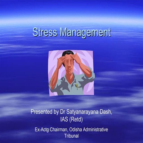 Stress management