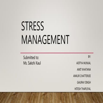 Stress management
