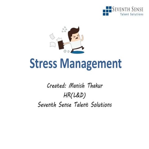 Stress management