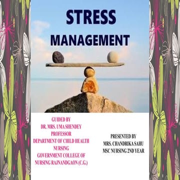 Stress management is a relaxing and healthy