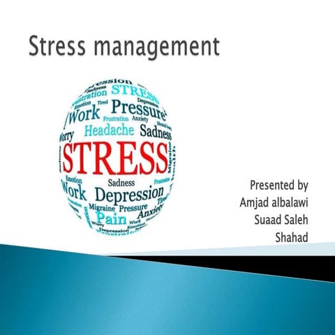 Stress management