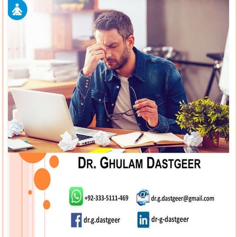 Stress management by dr. Ghulam Dastgeer