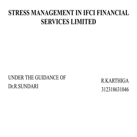 Stress management in ifci financial services limited