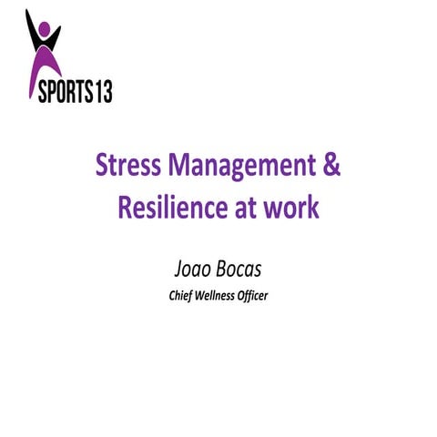 Stress management & resilience at work   