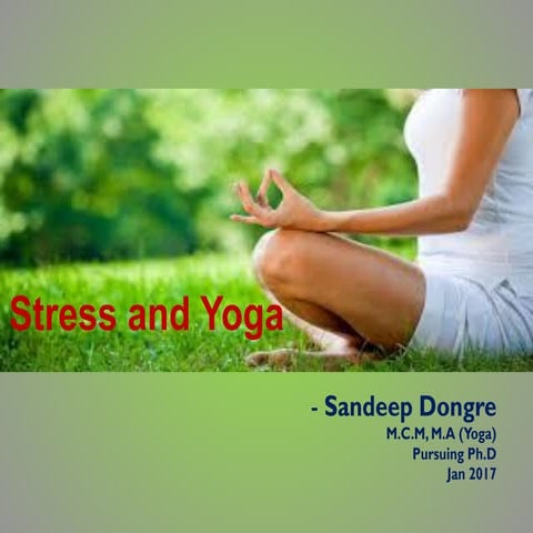 Stress management through yoga