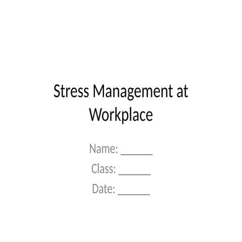 Effective Stress Management Strategies for a Healthy Workplace ...