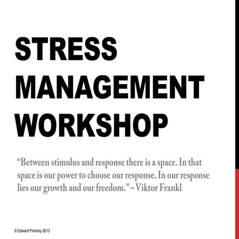 Stress management workshop