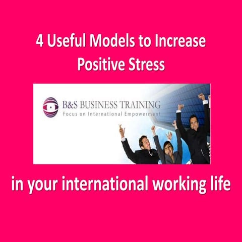 Stress models and international work