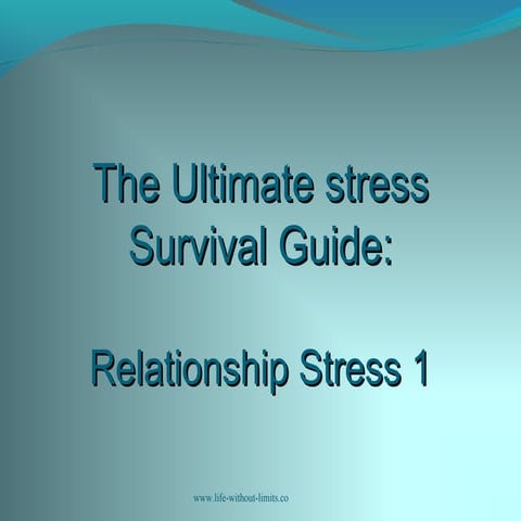Stress workshop 3 relationships 1: Couples and intimate relationships