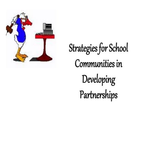 BUILDING SCHOOL AND COMMUNITY PARTNERSHIPS.pptx
