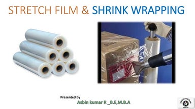 STRETCH & SHRINK WRAPPING FULL DETAILS 