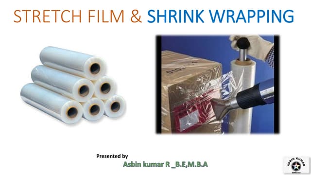 STRETCH & SHRINK WRAPPING FULL DETAILS 