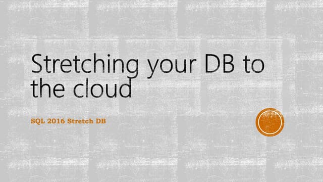SQL Server 2016 - Stretch DB 