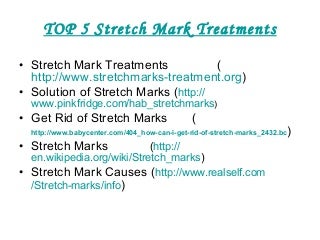 Top Five Stretch Marks Removal Option