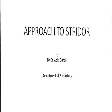Approach to Stridor in Children - Pediatrics