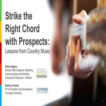 Converge 2014: Strike the Right Chord with Prospects: Lessons from Country Mu...