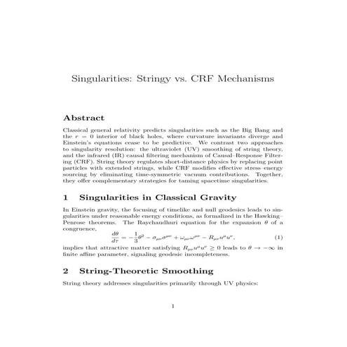 Singularities: Strings vs CRF Mechanisms
