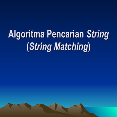 String Matching ingormatika kelas xi.ppt