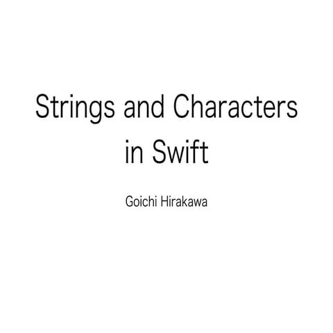 Strings and Characters in Swift